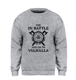 Men Die In Battle And Go To Valhalla Hoodie