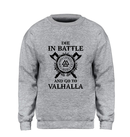 Men Die In Battle And Go To Valhalla Hoodie