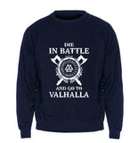 Men Die In Battle And Go To Valhalla Hoodie