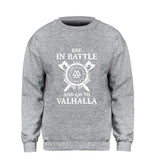 Men Die In Battle And Go To Valhalla Hoodie