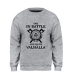 Men Die In Battle And Go To Valhalla Hoodie