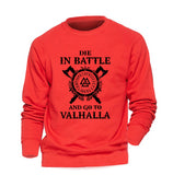 Men Die In Battle And Go To Valhalla Hoodie