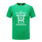 Die In Battle And Go To Valhalla Tshirt