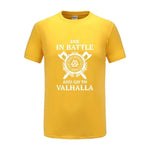 Die In Battle And Go To Valhalla Tshirt