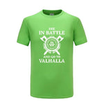 Die In Battle And Go To Valhalla Tshirt